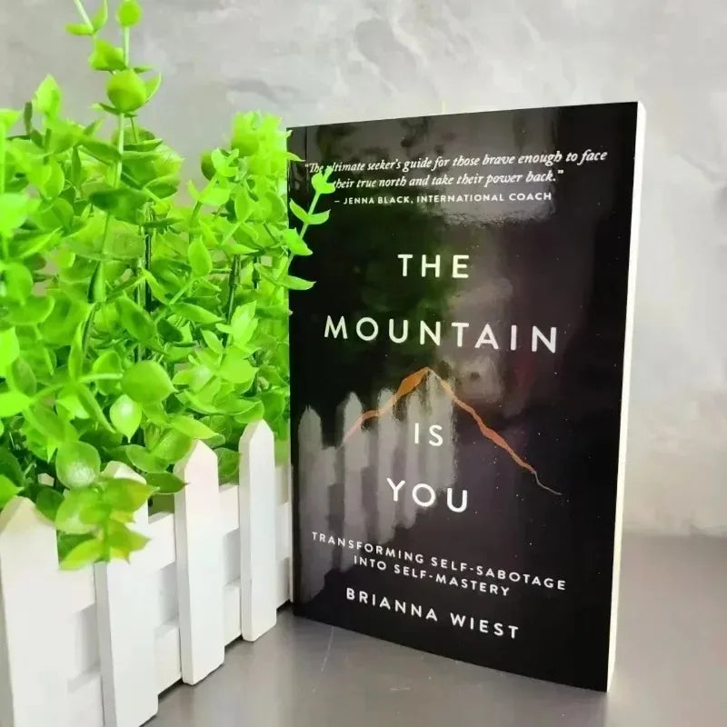 The Mountain Is You by Brianna Wiest | Self-Help Book Self-Mastery Self-Improvement English Paperback Book Kairos & Co.
